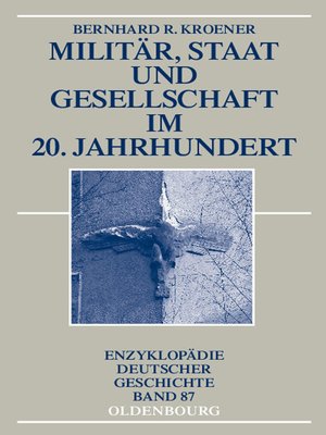 cover image of Militär, Staat und Gesellschaft im 20. Jahrhundert (1890-1990)
